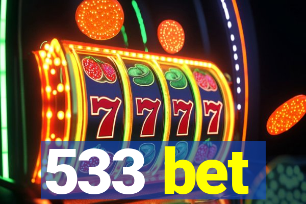 533 bet